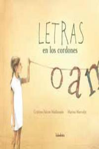 Letras en los cordones, de Falcón, Cristina | portada del libro