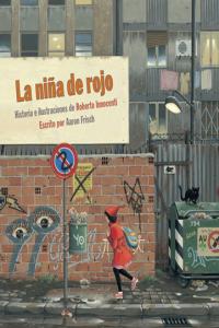 La niña de rojo, de Innocenti, Roberto | portada del libro
