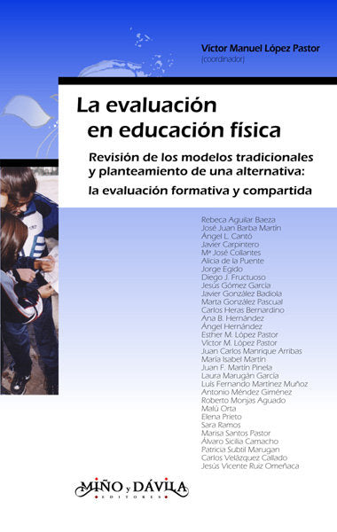 EVALUACION EN EDUCACION FISICA, LA, de LOPEZ PASTOR, VICTOR MANUEL | portada del libro