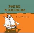 POBRE MARINERO, de HARKHAM,S.A | portada del libro