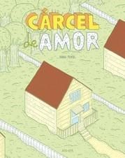 CARCEL DE AMOR, de PUYOL,SERGI | portada del libro