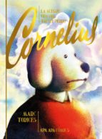 ALEGRE VIDA DEL TRISTE PERRO CORNELIUS,LA 2ｦED, de MARC TORICES | portada del libro