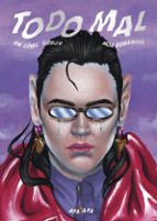 TODO MAL, de MOA ROMANOVA | portada del libro