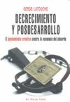 Decrecimiento y posdesarrollo, de Latouche, Serge | portada del libro