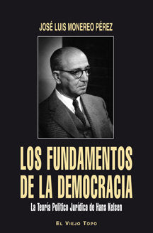 Los fundamentos de la democracia, de José Luis Monereo Pérez | portada del libro