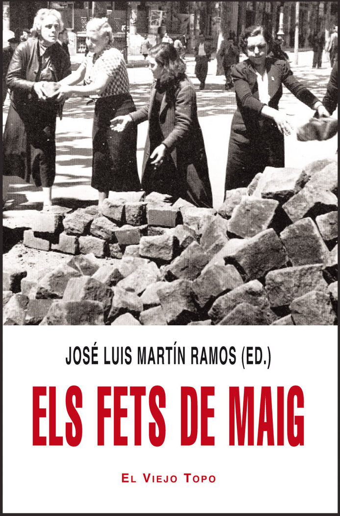 Els Fets de maig, de Martín Ramos, José Luis | portada del libro