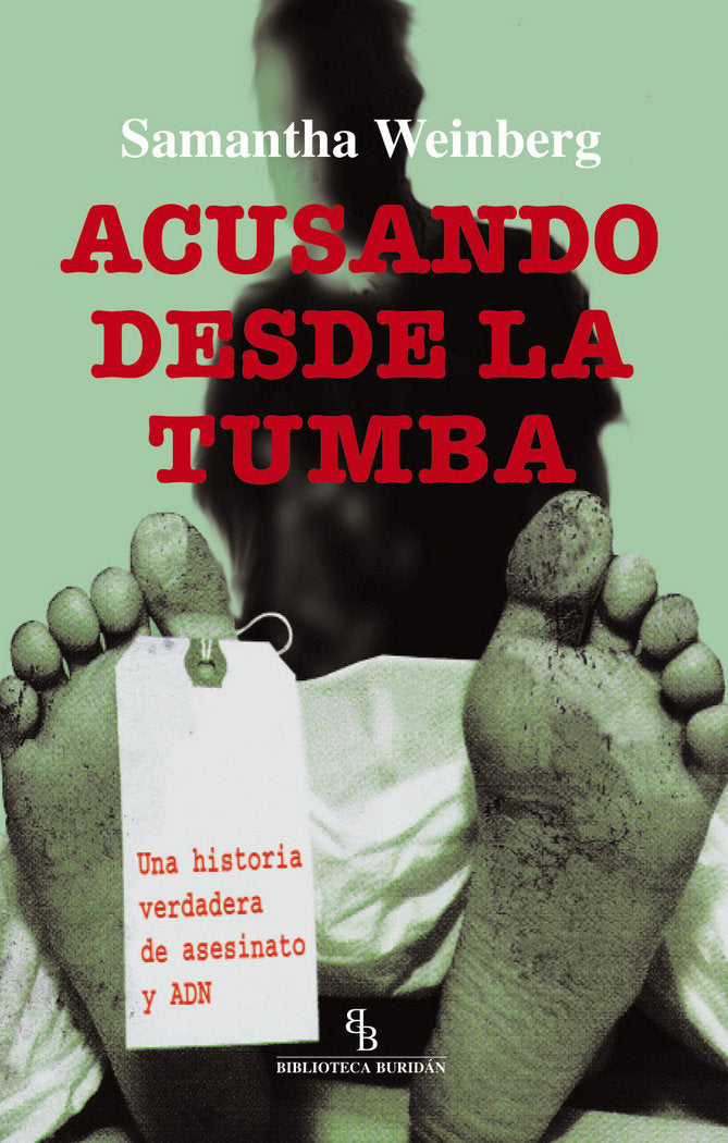 Acusando desde la tumba, de Weinberg, Samantha | portada del libro
