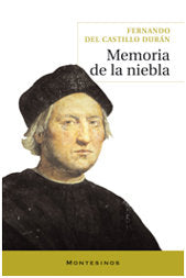 Memoria de la niebla, de del Castillo Durán, Fernando | portada del libro