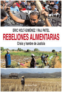 Rebeliones alimentarias, de Holt-Giménez, Eric | portada del libro