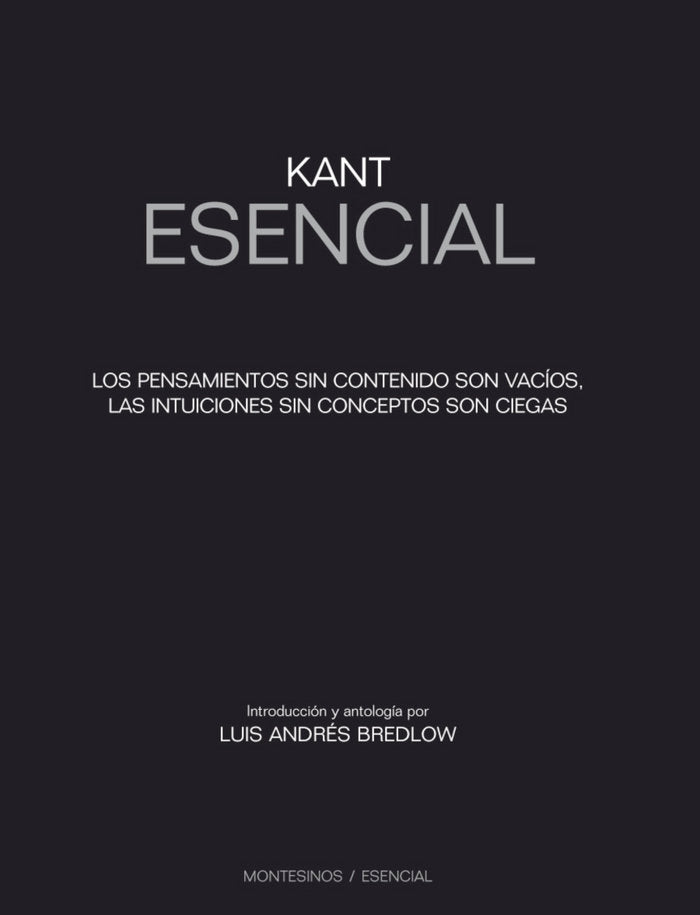 Kant Esencial, de Bredlow, Luis Andrés | portada del libro
