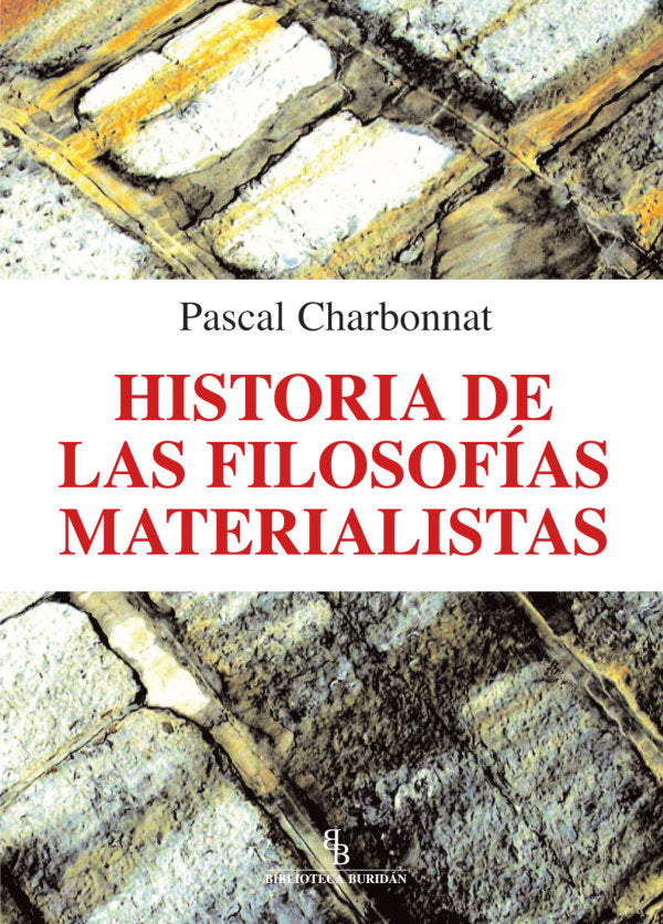 Historia de las filosofías materialistas, de Charbonnat, Pascal | portada del libro