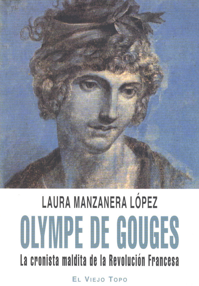 Olympe de Gouges, de López Manzanera, Laura | portada del libro