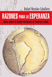 Razones para la esperanza, de Morales Caballero, Rafael | portada del libro