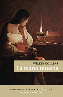La mano muerta, de Collins, Wilkie | portada del libro