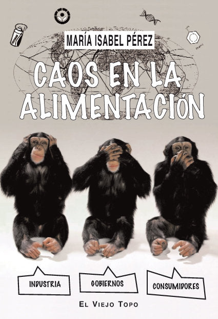 Caos en la alimentación, de Pérez, María Isabel | portada del libro