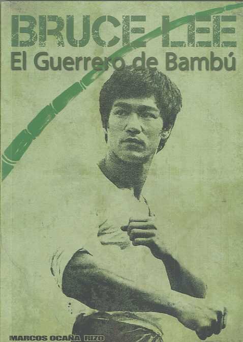 Bruce Lee, de Ocaña Rizo, Marcos | portada del libro