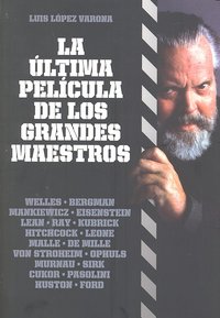 La última película de los grandes maestros, de López Varona | portada del libro