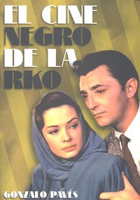 El cine negro de la RKO, de Pavés Borges, Gonzalo | portada del libro