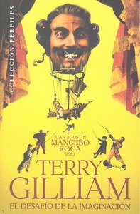 Terry Gilliam, de Juan Agustín Mancebo Roca | portada del libro