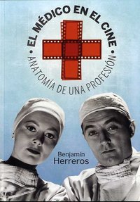 El médico en el cine, de Herreros Ruíz-Valdepeñas | portada del libro