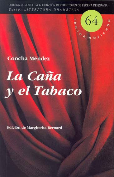 CAÑA Y EL TABACO, LA, de MENDEZ | portada del libro