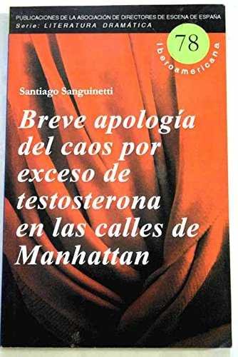Breve apología del caos por exceso de testosterona en las calles de Manhattan, de Sanguinetti Riccardi | portada del libro