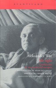 Mi siglo, de Wat, Aleksander | portada del libro