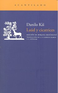 Laúd y cicatrices, de Kis, Danilo | portada del libro