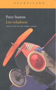 Los voladores, de Stamm, Peter | portada del libro