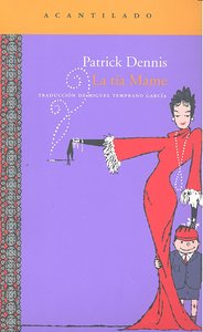 La tía Mame, de Dennis, Patrick | portada del libro