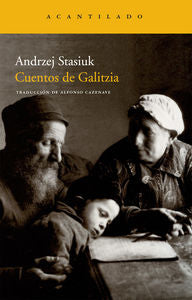 Cuentos de Galitzia, de Stasiuk | portada del libro