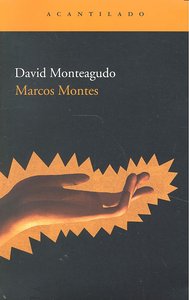 Marcos Montes, de Monteagudo Vargas, David | portada del libro