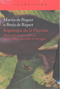 Reportajes de la Historia, de de Riquer Morera, Martín | portada del libro