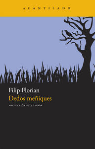 Dedos meñiques, de Florian, Filip | portada del libro
