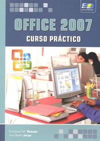 Office 2007. Curso práctico, de Rosado Alcantara | portada del libro