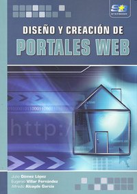 Diseño y creación de portales web, de Gomez Lopez, Julio | portada del libro