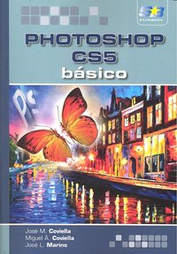 Photoshop CS5. Básico, de Coviella Corripio, José M. | portada del libro