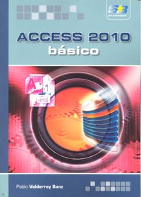 Access 2010. Básico, de Valderrey Sanz, Pablo | portada del libro