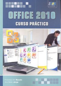 Office 2010. Curso práctico, de Rosado Alcantara, Francisco M. | portada del libro