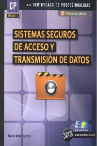 Sistemas seguros de acceso y transmisión de datos (MF0489_3), de Gomez Vieites, Alvaro | portada del libro