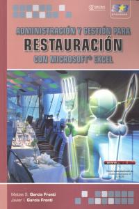 Administración y Gestión para Restauración con Microsoft Excel, de García Fronti, Matías S. | portada del libro