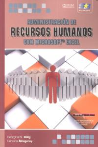Administración de Recursos Humanos con Microsoft Excel, de N. Bolig, Georgina | portada del libro