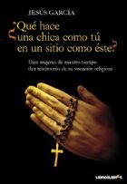 ¿Que hace una chica como tu en un sitio como este?, de García, Jesús | portada del libro