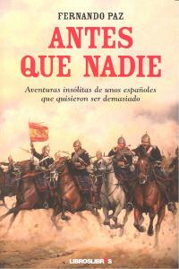 Antes que nadie, de Paz, Fernando | portada del libro