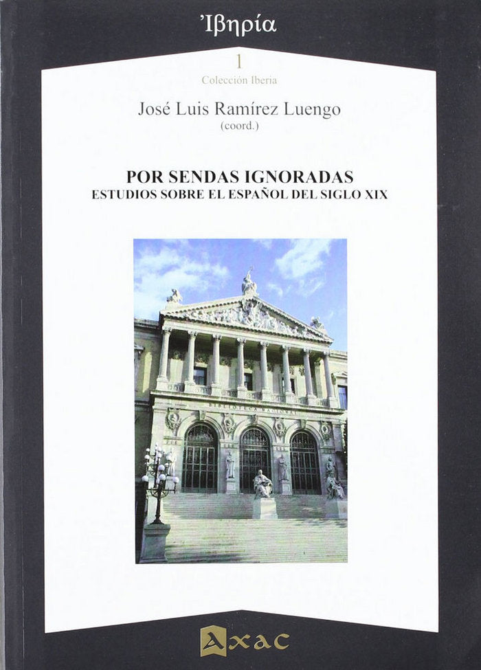 POR SENDAS IGNORADAS, de RAMIREZ LUENGO, J.LUIS | portada del libro