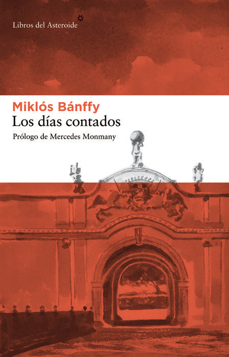 Los días contados, de Bánffy, Miklós | portada del libro