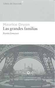 Las grandes familias, de Druon, Maurice | portada del libro