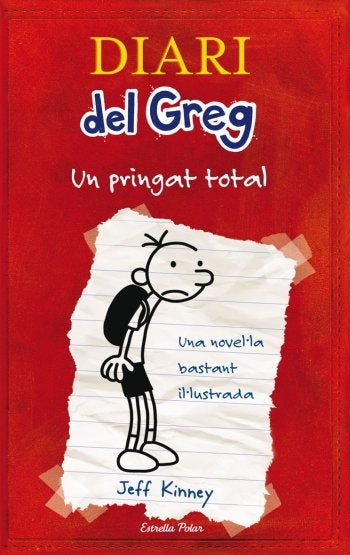 Diari del Greg 1. Un pringat total, de Kinney | portada del libro