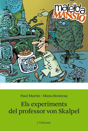 Els experiments del professor Von Skalpel, de Martin | portada del libro