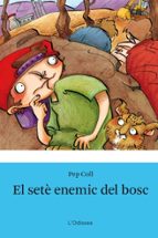 El seté enemic del bosc, de Pep Coll | portada del libro